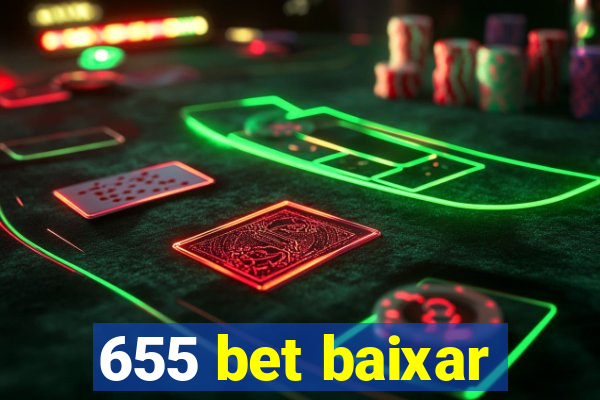 655 bet baixar